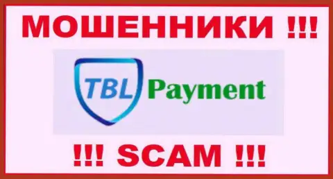 TBL-Payment Org - это ОБМАНЩИК !!! SCAM !!!