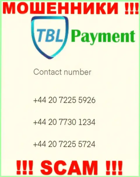 Мошенники из организации TBL Payment, для разводняка доверчивых людей на финансовые средства, используют не один номер телефона