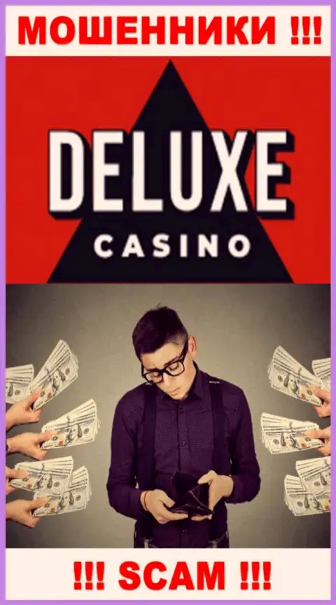 Если Вас раскрутили на финансовые средства в конторе Deluxe-Casino Com, то тогда присылайте жалобу, вам попытаются оказать помощь