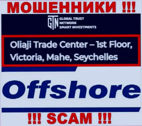 Офшорное местоположение GTNStart  по адресу - Oliaji Trade Center - 1st Floor, Victoria, Mahe, Seychelles позволило им безнаказанно обворовывать