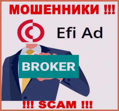 ЭфиАд - это профессиональные интернет-разводилы, направление деятельности которых - Broker