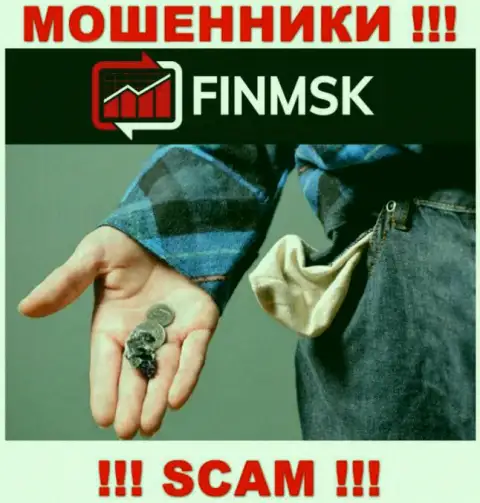 Даже если вдруг интернет-мошенники FinMSK наобещали Вам кучу денег, не ведитесь верить в этот развод