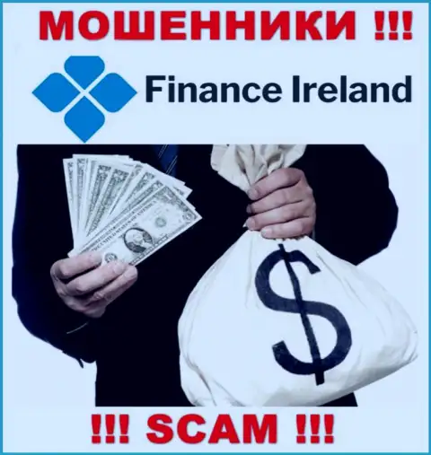 В брокерской организации Finance Ireland лишают средств неопытных людей, заставляя вводить денежные средства для оплаты комиссионных платежей и налоговых сборов