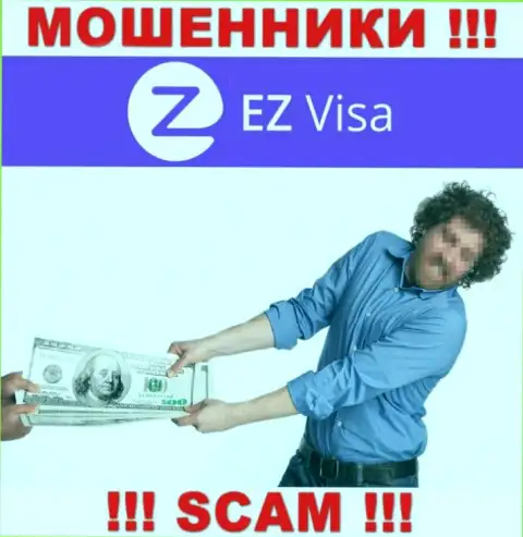 В дилинговом центре EZ Visa лишают средств доверчивых игроков, склоняя вводить денежные средства для погашения процентов и налоговых сборов