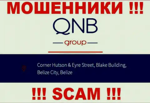 QNB Group - это ВОРЫ ! Пустили корни в офшоре по адресу: Corner Hutson & Eyre Street, Blake Building, Belize City, Belize