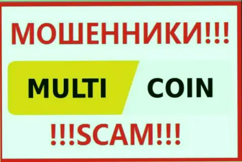 Multi Coin - это SCAM !!! ВОРЮГИ !!!