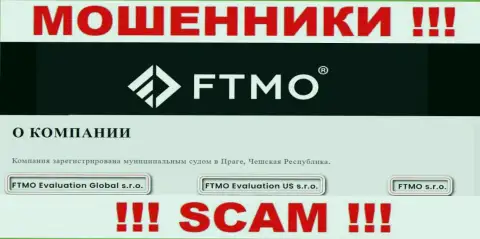 На web-сайте ФТМО Ком сообщается, что FTMO Evaluation US s.r.o. - это их юридическое лицо, однако это не значит, что они приличны