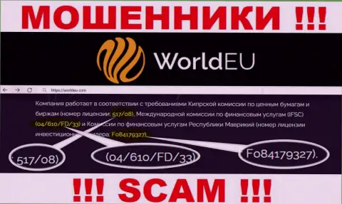 World EU успешно крадут вклады и лицензия на их сайте им не препятствие - это МОШЕННИКИ !!!