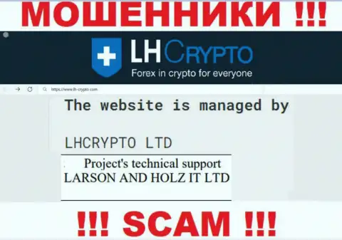 Конторой ЛХКрипто руководит LARSON HOLZ IT LTD - инфа с официального сайта мошенников