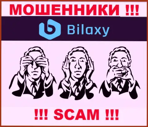 Регулятора у организации Bilaxy нет !!! Не доверяйте этим internet-лохотронщикам вложения !!!