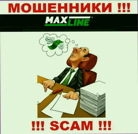 В конторе MaxLine лишают денег клиентов, не имея ни лицензии, ни регулирующего органа, БУДЬТЕ ОСТОРОЖНЫ !!!